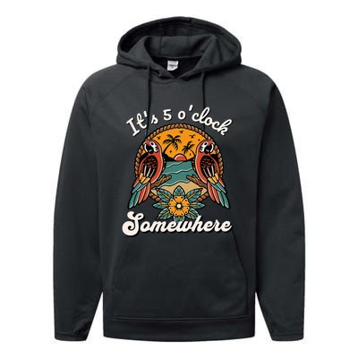 ItS 5 O’Clock Somewhere Parrot Summer Beach Sunset Drinking Performance Fleece Hoodie