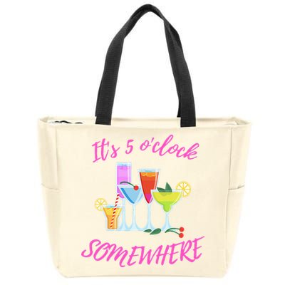 Its 5 O’clock Somewhere Hello Summer Beach Lover Summertime Zip Tote Bag