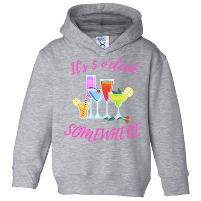 Its 5 O’clock Somewhere Hello Summer Beach Lover Summertime Toddler Hoodie