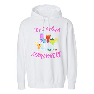 Its 5 O’clock Somewhere Hello Summer Beach Lover Summertime Garment-Dyed Fleece Hoodie