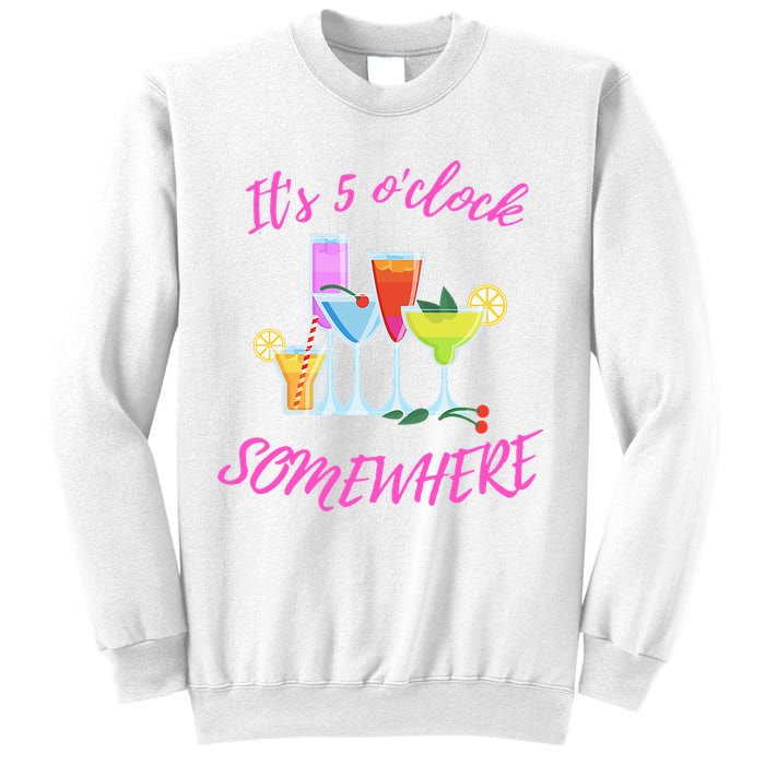 Its 5 O’clock Somewhere Hello Summer Beach Lover Summertime Sweatshirt