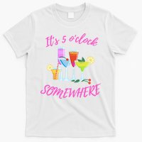 Its 5 O’clock Somewhere Hello Summer Beach Lover Summertime T-Shirt
