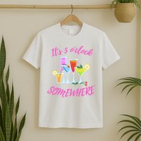 Its 5 O’clock Somewhere Hello Summer Beach Lover Summertime T-Shirt