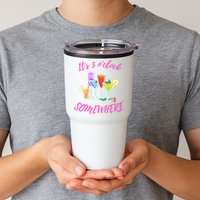 Its 5 O’clock Somewhere Hello Summer Beach Lover Summertime Tumbler