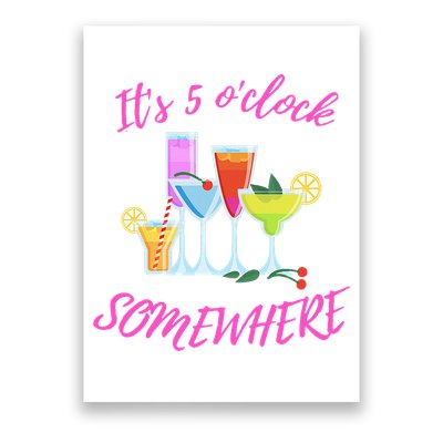 Its 5 O’clock Somewhere Hello Summer Beach Lover Summertime Poster