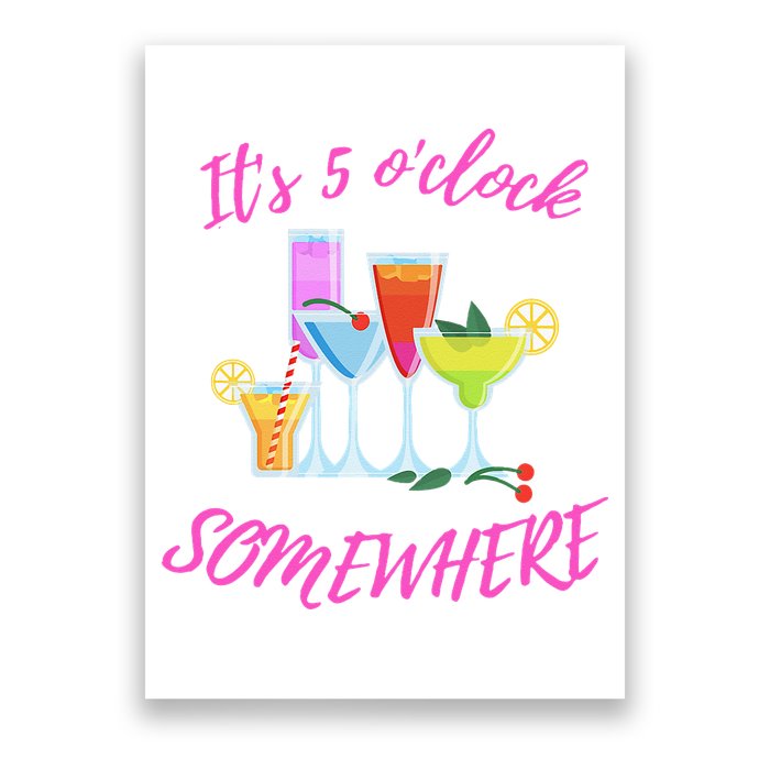 Its 5 O’clock Somewhere Hello Summer Beach Lover Summertime Poster