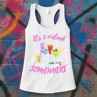 Its 5 O’clock Somewhere Hello Summer Beach Lover Summertime Womens Tank Top