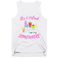 Its 5 O’clock Somewhere Hello Summer Beach Lover Summertime Tank Top