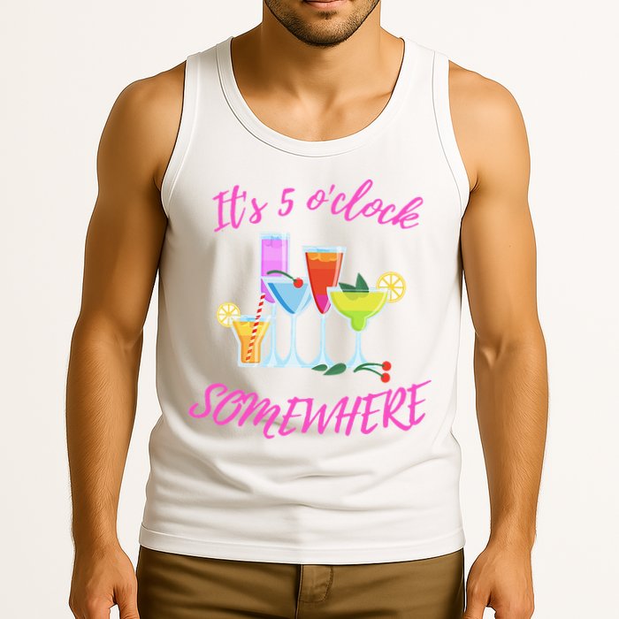 Its 5 O’clock Somewhere Hello Summer Beach Lover Summertime Tank Top