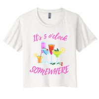 Its 5 O’clock Somewhere Hello Summer Beach Lover Summertime Crop Top