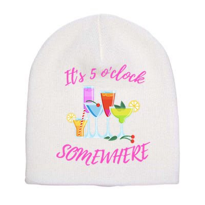 Its 5 O’clock Somewhere Hello Summer Beach Lover Summertime Short Acrylic Beanie