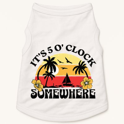 Its 5 O’clock Somewhere Summer Retro Sunset Drinking Doggie Tank