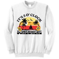 Its 5 O’clock Somewhere Summer Retro Sunset Drinking Sweatshirt