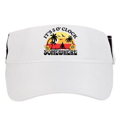 Its 5 O’clock Somewhere Summer Retro Sunset Drinking Adult Drive Performance Visor