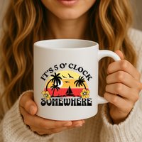 Its 5 O’clock Somewhere Summer Retro Sunset Drinking Mug