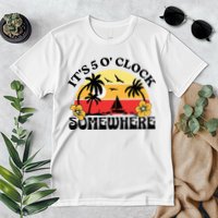 Its 5 O’clock Somewhere Summer Retro Sunset Drinking Premium T-Shirt