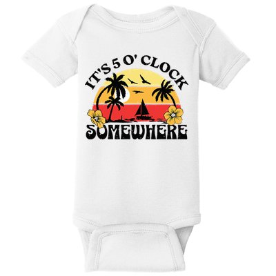 Its 5 O’clock Somewhere Summer Retro Sunset Drinking Baby Bodysuit