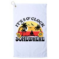 Its 5 O’clock Somewhere Summer Retro Sunset Drinking Golf Towel
