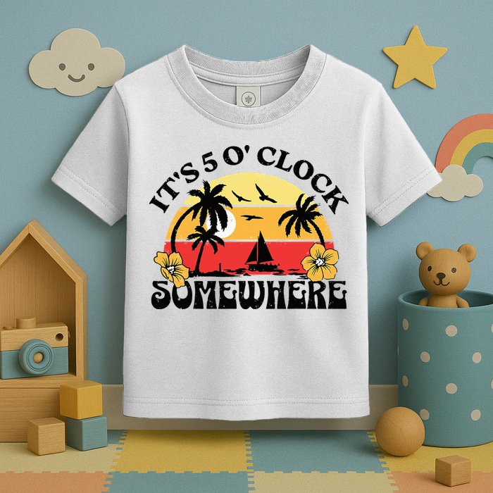 Its 5 O’clock Somewhere Summer Retro Sunset Drinking Toddler T-Shirt