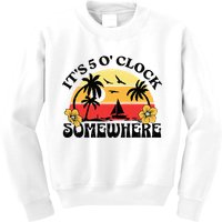 Its 5 O’clock Somewhere Summer Retro Sunset Drinking Kids Sweatshirt