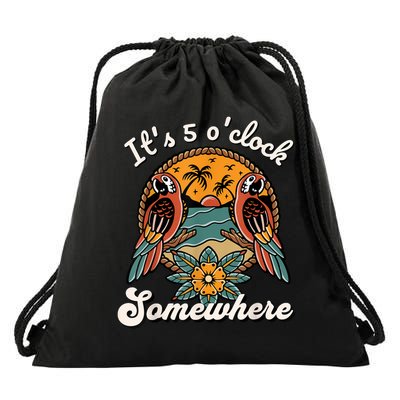 Its 5 O’clock Somewhere Parrot Summer Beach Sunset Drinking Drawstring Bag