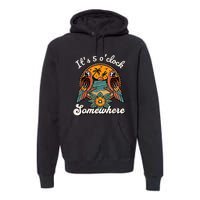 Its 5 O’clock Somewhere Parrot Summer Beach Sunset Drinking Premium Hoodie