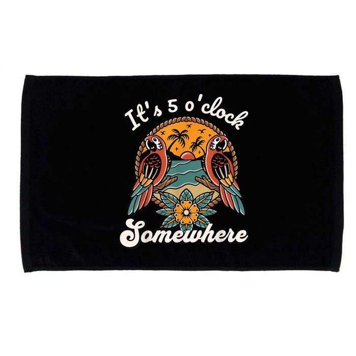 Its 5 O’clock Somewhere Parrot Summer Beach Sunset Drinking Microfiber Hand Towel