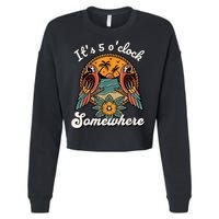 Its 5 O’clock Somewhere Parrot Summer Beach Sunset Drinking Cropped Pullover Crew