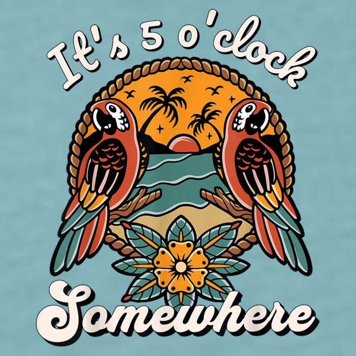 Its 5 O’clock Somewhere Parrot Summer Beach Sunset Drinking Sueded Cloud Jersey T-Shirt