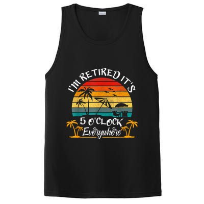 It's 5 O'Clock Everywhere I'm Retired Summer Retirement PosiCharge Competitor Tank