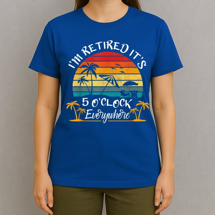 It's 5 O'Clock Everywhere I'm Retired Summer Retirement T-Shirt