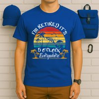 It's 5 O'Clock Everywhere I'm Retired Summer Retirement T-Shirt
