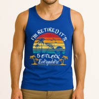 It's 5 O'Clock Everywhere I'm Retired Summer Retirement Tank Top