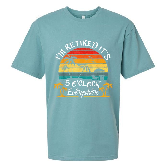 It's 5 O'Clock Everywhere I'm Retired Summer Retirement Sueded Cloud Jersey T-Shirt