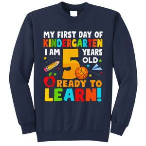 Im 5 Ready To Learn My First Day Of School Kindergarten Sweatshirt