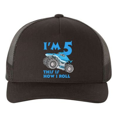 I'm 5 This Is How I Roll Shark Monster Truck 5th Birthday Yupoong Adult 5-Panel Trucker Hat