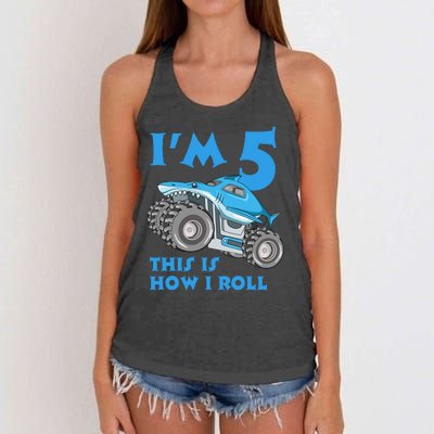 I'm 5 This Is How I Roll Shark Monster Truck 5th Birthday Women's Knotted Racerback Tank