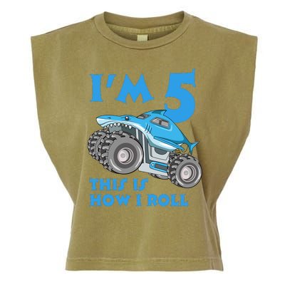 I'm 5 This Is How I Roll Shark Monster Truck 5th Birthday Garment-Dyed Women's Muscle Tee