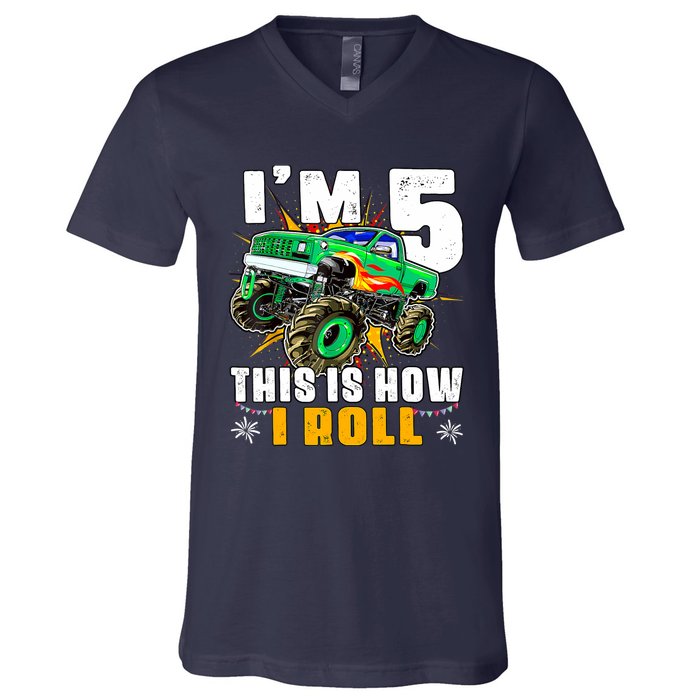 Im 5 This Is How I Roll Monster Truck 5th Birthday Boy V-Neck T-Shirt