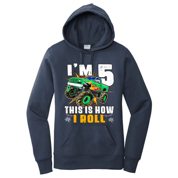 Im 5 This Is How I Roll Monster Truck 5th Birthday Boy Women's Pullover Hoodie