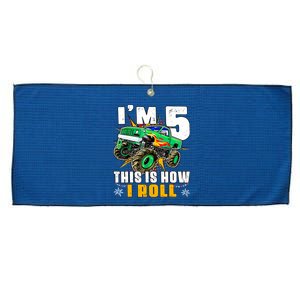 Im 5 This Is How I Roll Monster Truck 5th Birthday Boy Large Microfiber Waffle Golf Towel