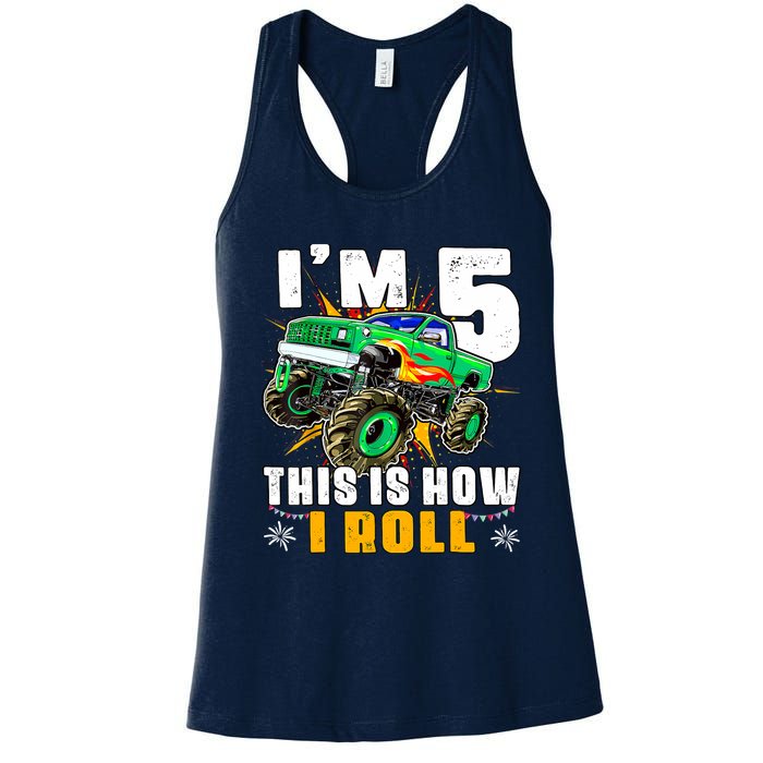 Im 5 This Is How I Roll Monster Truck 5th Birthday Boy Women's Racerback Tank