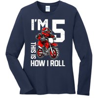 Im 5 This Is How I Roll Dirt Bike 5th Birthday Party Boy Ladies Long Sleeve Shirt