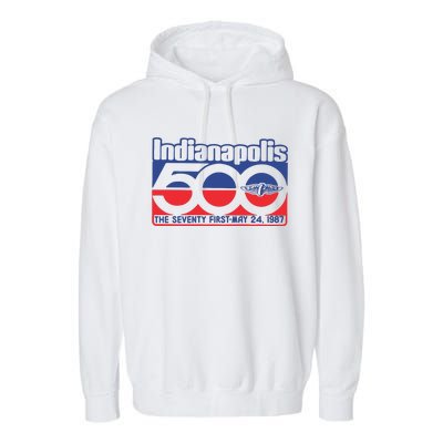 Indianapolis 500 The Seventy First May 24 1987 Garment-Dyed Fleece Hoodie