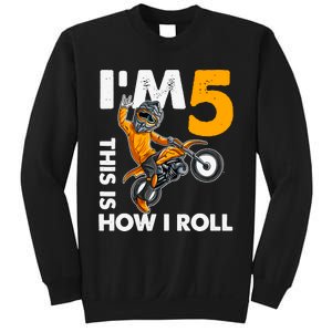 IM 5 This Is How I Roll Dirt Bike 5th Birthday Party Boy Sweatshirt