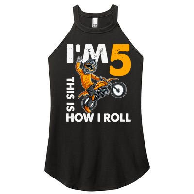 IM 5 This Is How I Roll Dirt Bike 5th Birthday Party Boy Women’s Perfect Tri Rocker Tank