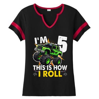 IM 5 This Is How I Roll Monster Truck 5th Birthday Ladies Halftime Notch Neck Tee