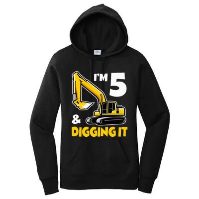 I'm 5 Year Old Gift Excavator Construction 5th Birthday Women's Pullover Hoodie