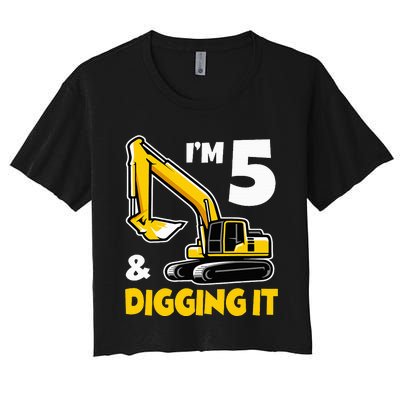 I'm 5 Year Old Gift Excavator Construction 5th Birthday Women's Crop Top Tee