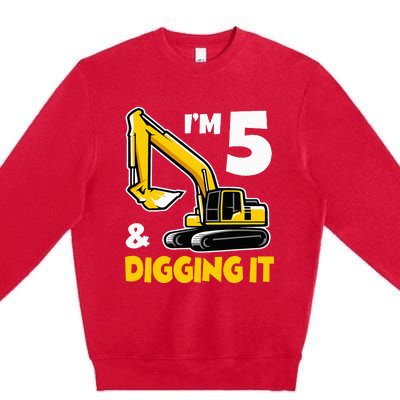 I'm 5 Year Old Gift Excavator Construction 5th Birthday Premium Crewneck Sweatshirt